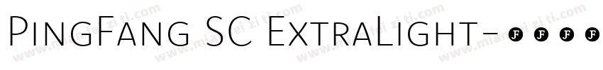 PingFang SC ExtraLight字体转换